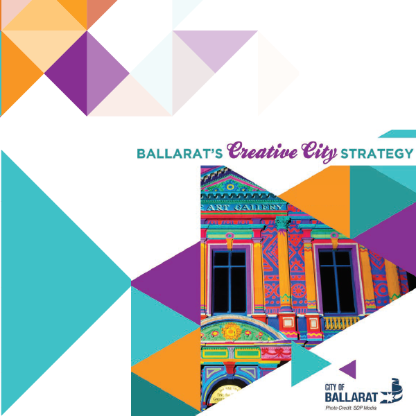 Ballarat’s Creative City Strategy